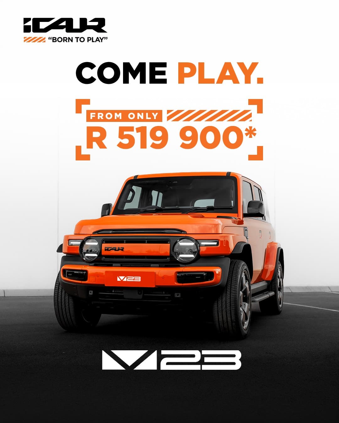 Life’s too short to drive a boring car. So don’t. Drive me instead. I’m V23. Come play from R519 900*